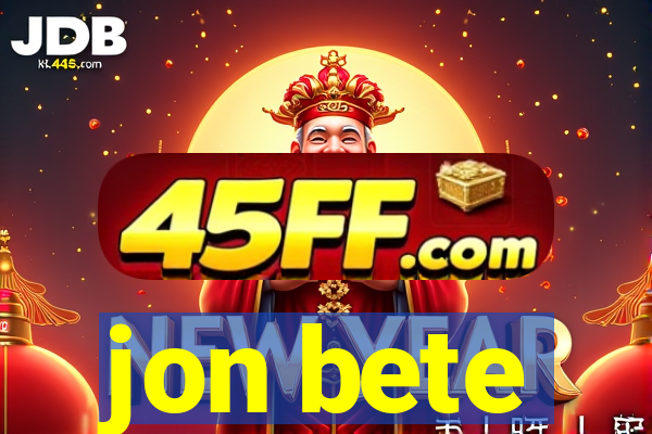 jon bete